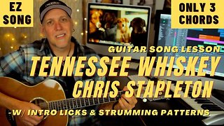 Tennessee Whiskey Chris Stapleton Guitar Song lesson with Licks & Tabs