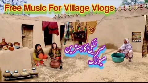 Free copyright music Village Vlogs Saraki music Best Saraiki Free Background music Dholl been