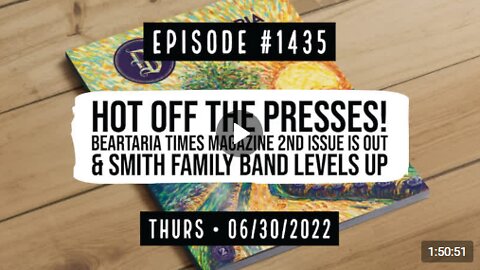 Owen Benjamin #1435 Hot Off The Presses! Beartaria Times Mag 2nd Issue Is Out & Smith Family Band...