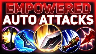 Reviewing EVERY Empowered Auto Attack in League of Legends