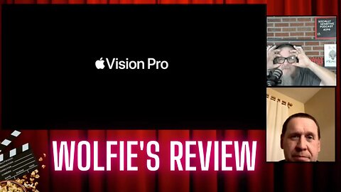Wolfie Sees Apple's Vision Pro For The First Time