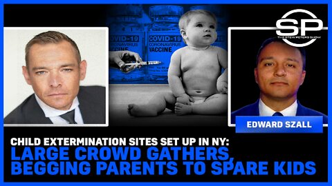 Child Extermination Sites Set Up In NY: Large Crowd Gathers, Begging Parents To Spare Kids