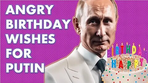 Viewers Submit Birthday Wishes for Vladimir Putin