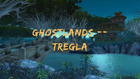 Kal's Hunting Logs 246 - Ghostlands - Tregla