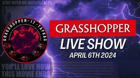 Grasshopper Live Show - April 7th 2024