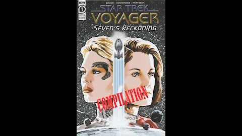Star Trek: Voyager - Seven's Reckoning -- Review Compilation (2020, IDW)
