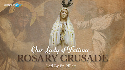 Saturday, January 23, 2021 - Our Lady of Fatima Rosary Crusade