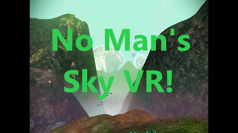 No Mans Sky VR!