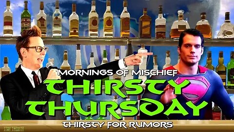 THIRSTY THURSDAY - RUMORS LOL, SO THIRSTY!!!