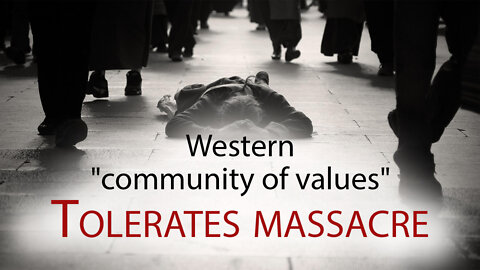 Western "community of values" tolerates massacre | www.kla.tv/22934