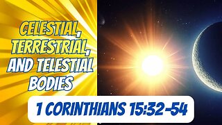 Celestial, Terrestrial, and Telestial Bodies | Come Follow Me