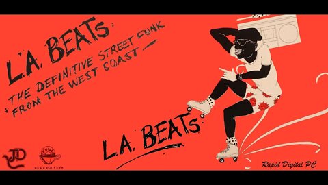 L.A. Beats (The Definitive Street Funk From The West Coast) Side B - Vinyl 1985
