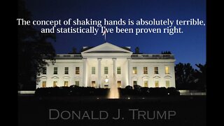 Donald Trump Quotes - The concept of shaking hands...