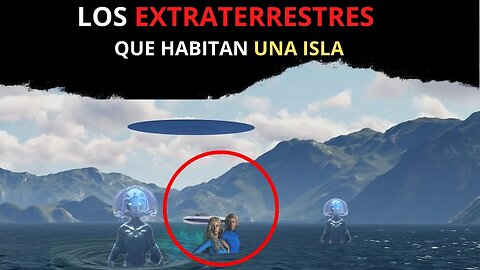 Los Extraterrestres que habitan una Isla en Chile
