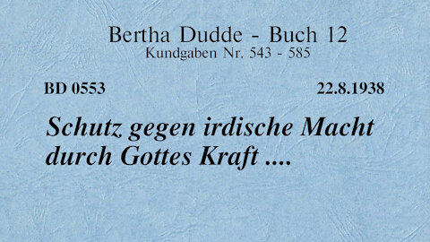 BD 0553 - SCHUTZ GEGEN IRDISCHE MACHT DURCH GOTTES KRAFT ....