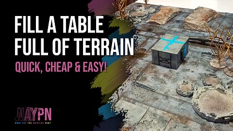 How to Fill a table FULL of Terrain Cheap, Quick & Easy!