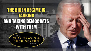 The Biden Regime Is Tanking and Taking Democrats With Them