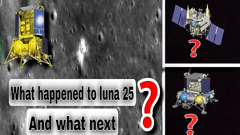 What has happend to luna-25? | What Russia`s next missions?