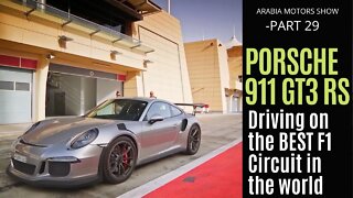 Porsche 911 GT3 RS Goes All Out at an F1 Circuit | Arabia Motors Part 29