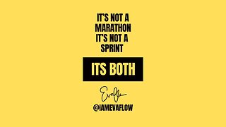 It’s not a marathon OR a sprint, ITS BOTH