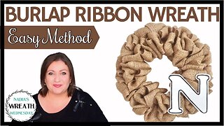 HOW TO MAKE BURLAP RIBBON WREATH | EASY TECHNIQUE FOR BEGINNERS OR EXPERTS | ALL YEAR WREATH