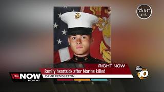 Family heartsick after a young Marine was stabbed to death at Camp Pendleton