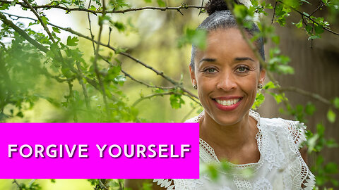 Time To Forgive Yourself | IN YOUR ELEMENT TV