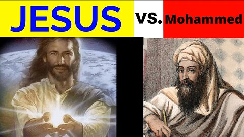 Jesus vs. Muhammed! (Who is greater?)