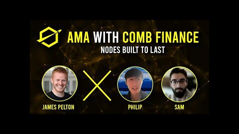 AMA With Comb Financial - Nodes Built to Last