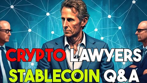 Crypto Lawyer: Are Stablecoins SAFE