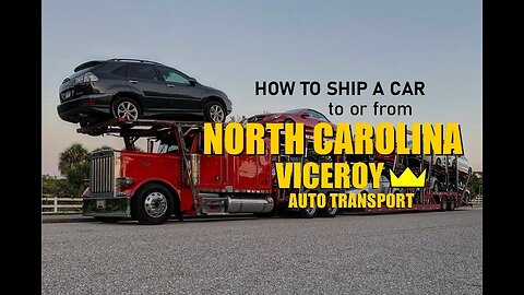 How to Ship a Car to or from North Carolina