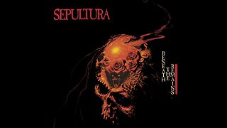 Sepultura - Beneath The Remains