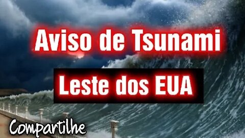 TSUNAMI🔺️ Aviso 🔺️#compartilhe A Biblia está se cumprindo #jesus está Voltando #eua #estadosunidos