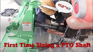 TNT #172: First Time Sizing a PTO Shaft for the RK25