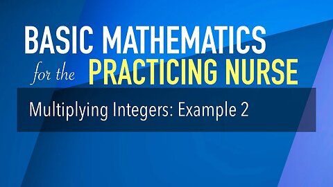 Multiplying Integers: Example 2