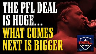 Francis Ngannou's PFL Deal is SO MUCH BIGGER Than Anyone Realizes Yet...