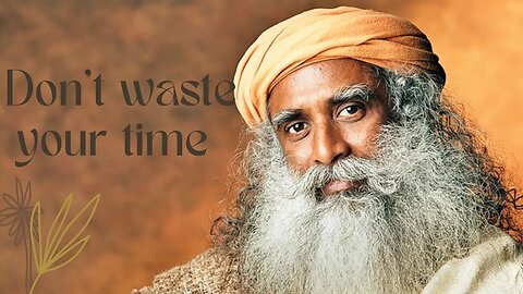 This Was A KEPT SECRET By Monks! Stop Wasting Your Life & Unlock Your POTENTIAL |Sadhguru