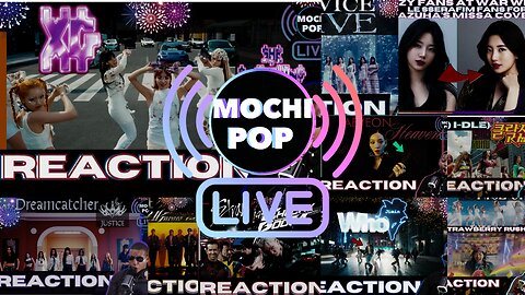 MOCHiPOP Live Replay | #XGSOMETHINGAINTRIGHT| #DreamcatcherJUSTICE | #TAEYEON | #THERAMPAGE24karats | #((G)I-DLE) | #StrayKids | #Jimin | #CHU | #NiziU