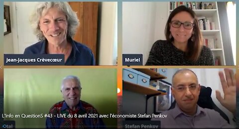 L'Info en QuestionS #43 - LIVE du 8 avril 2021 avec l'économiste Stefan Penkov