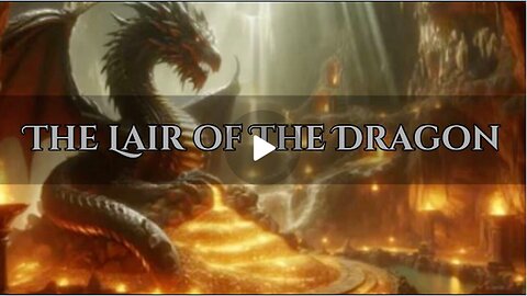 WARNING!!!!! The Lair of The Dragon!!