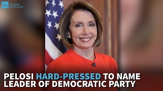 Pelosi Hard-Pressed To Name Leader of Democratic Party