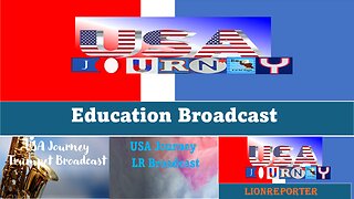 Welcome to USA Journey Education Broadcast