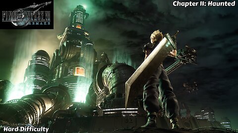 Final Fantasy VII Remake - Chapter 11 - Haunted