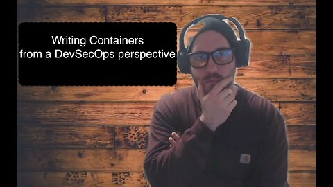 Writing #Docker Containers from a DevSecOps Perspective