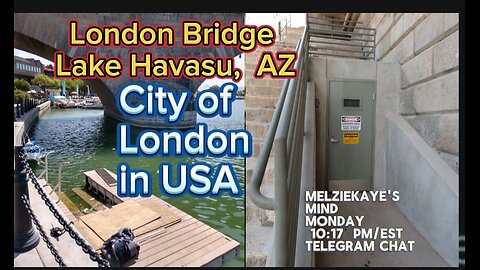 London Bridge - Lake Havasu City