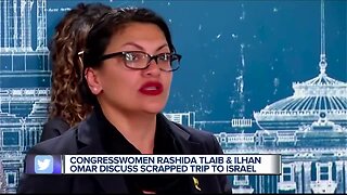 Rep. Rashida Tlaib, Rep. Ilhan Omar speak about Israel travel controversy
