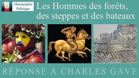 Les Hommes des forêts, des steppes et des bateaux