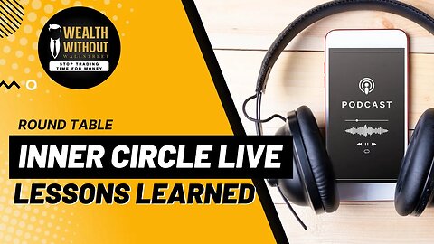 Round Table | Inner Circle Live Biggest Takeaways