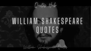 Most Famous Shakespeare Quotes || Quotes Hub