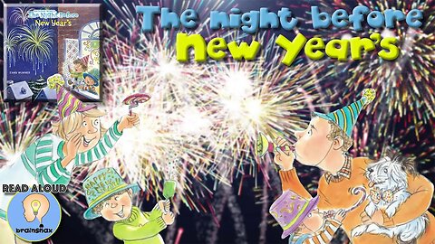 The Night Before New Years | Read Aloud Book | Natasha Wing